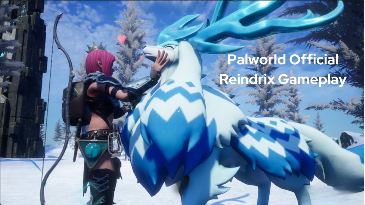 Palworld Official Reindrix Gameplay