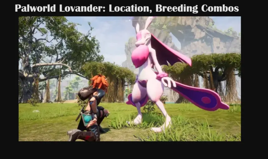 Palworld Lovander Location, Breeding Combos